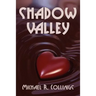 Shadow Valley: A Novel of Horror