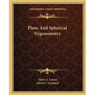 Plane And Spherical Trigonometry