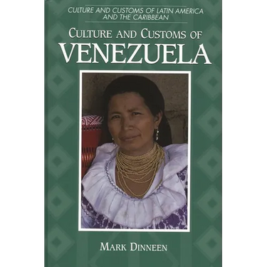 Culture and Customs of Venezuela