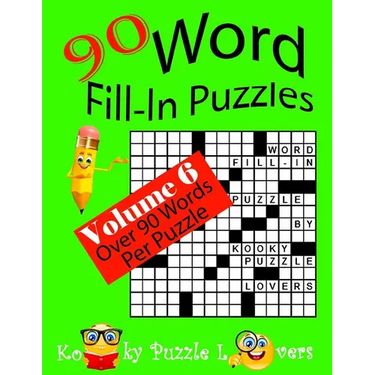 Word Fill-In Puzzles, Volume 6, 90 Puzzles