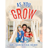 As You Grow