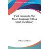 First Lessons In The Maori Language With A Short Vocabulary