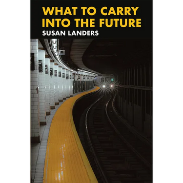 What to Carry Into the Future