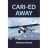 Cari-ed Away