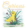 The Curious Little Duckling
