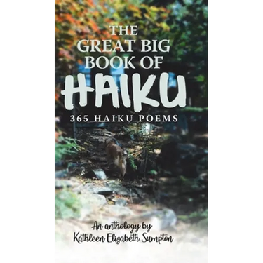 The Great Big Book of Haiku: 365 Haiku Poems