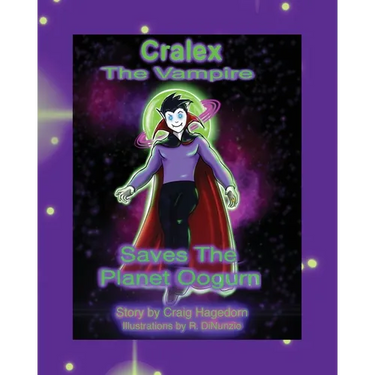 Cralex The Vampire Saves the Planet Oogurn