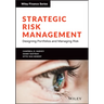 Strategic Risk Management: Designing Portfolios and Managing Risk