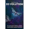 Di-Volution: An essential guide to winning in a digitally transformed post-pandemic environment