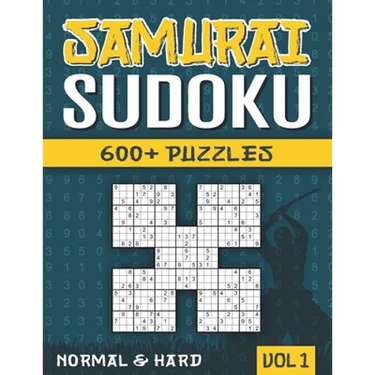 Samurai Sudoku: Sudoku Book for Adults with 600+ 5 in 1 Sudoku - Normal and Hard - Vol 1