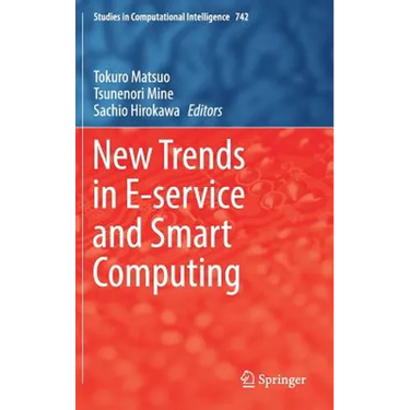 New Trends in E-Service and Smart Computing