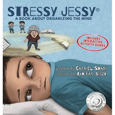 Stressy Jessy, a book about organizing the mind