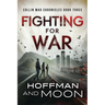 Fighting for War