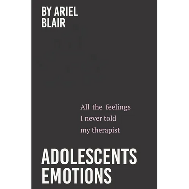 Adolescents Emotions