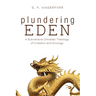 Plundering Eden: A Subversive Christian Theology of Creation and Ecology