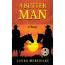 A Better Man