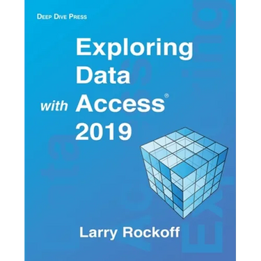 Exploring Data with Access 2019
