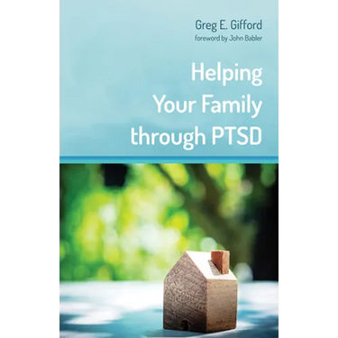 Helping Your Family through PTSD