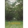 Louisiana: A History