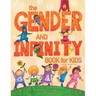 The Gender and Infinity Book for Kids