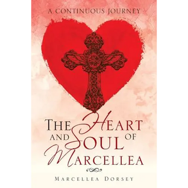 The Heart and Soul of Marcellea: A Continuous Journey