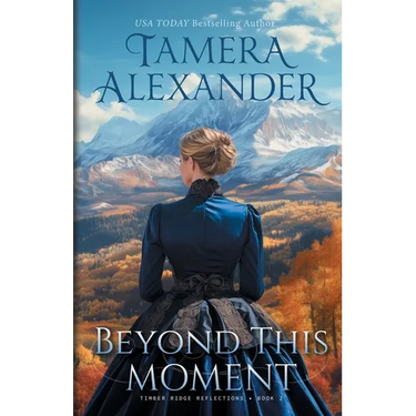 Beyond This Moment