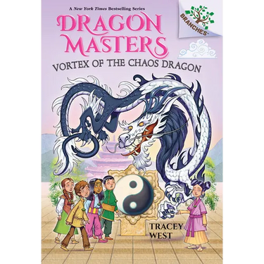 Vortex of the Chaos Dragon: A Branches Book (Dragon Masters #30)