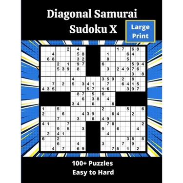 Diagonal Samurai Sudoku X: 100+ overlapping diagonal Sudoku X puzzles