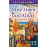 Nine Lives and Alibis: A Cat Cafe Mystery