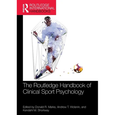 The Routledge Handbook of Clinical Sport Psychology