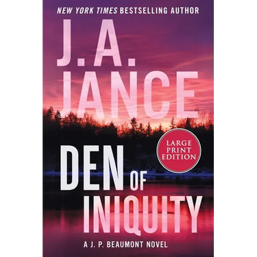 Den of Iniquity: A J. P. Beaumont Novel
