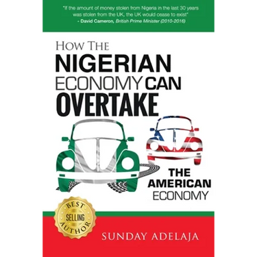 How The Nigerian Economy Can Overtake The American Economy