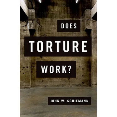 Does Torture Work?