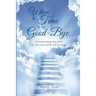 When It's Time to Say Goodbye