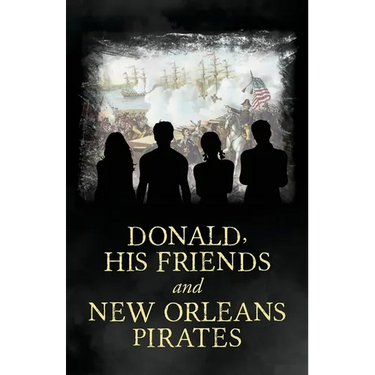 Donald, His Friends And New Orleans Pirates