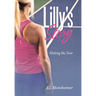 Lilly's Story: Making the Tour