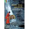 Woods, Mines and Minds: Politics of Jalpaiguri and the Jungle Mahals, 1860 - 1970
