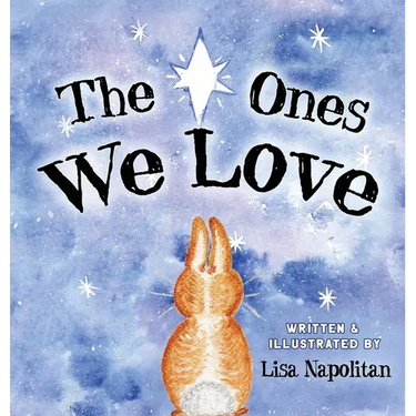 The Ones We Love