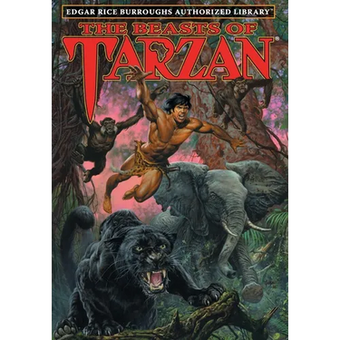 The Beasts of Tarzan: Edgar Rice Burroughs Authorized Library