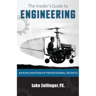 The Insider's Guide to Engineering