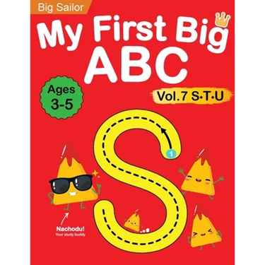 My First Big ABC Book Vol.7: Preschool Homeschool Educational Activity Workbook with Sight Words for Boys and Girls 3 - 5 Year Old: Handwriting Practi