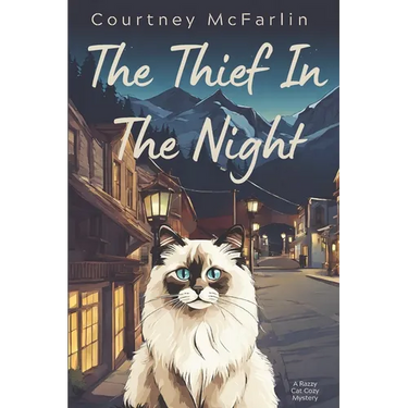 The Thief in the Night: A Razzy Cat Cozy Mystery Series #4