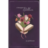 A Bouquet of Vellum