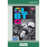 Glbtq: The Survival Guide for Gay, Lesbian, Bisexual, Transgender, and Questioning Teens (16pt Large Print Edition)
