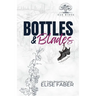 Bottles & Blades