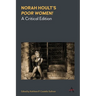 Norah Hoult's 'Poor Women!': A Critical Edition