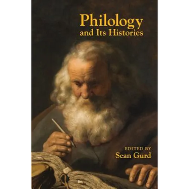 Philology and Its Histories