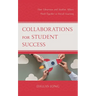 Collaborations for Student Success: How Librarians and Student Affairs Work Together to Enrich Learning