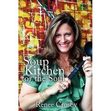 Soup Kitchen for the Soul