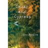 Cedar and Cypress